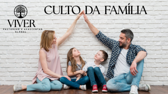 Culto da Família
